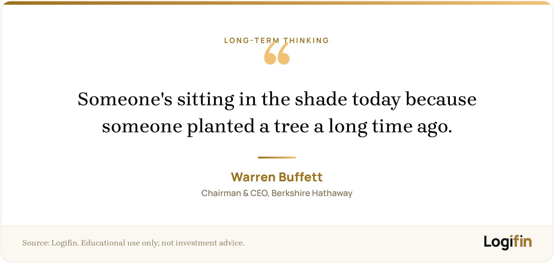 Warren Buffett quote on a Logifin card: someone's sitting in the shade today because someone planted a tree a long time ago.